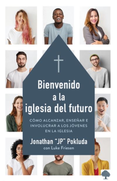 Cover for Jonathan Pokluda · Bienvenido a la Iglesia del Futuro (Paperback Book) (2021)