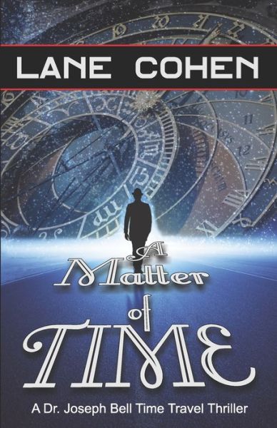 Cover for Lane Cohen · A Matter of Time (Paperback Book) (2020)