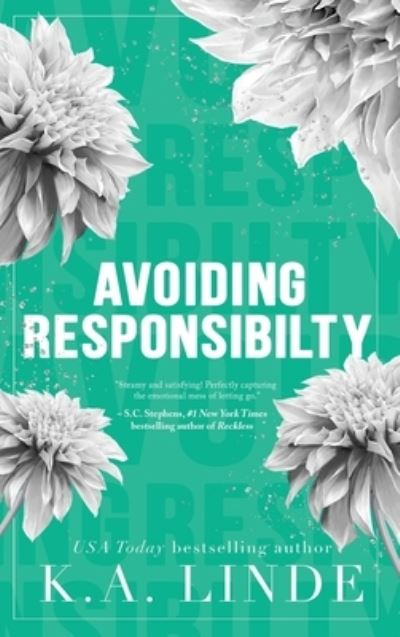 Avoiding Responsibility - K. A. Linde - Kirjat - KA Linde Incorporated - 9781948427708 - torstai 28. heinäkuuta 2022