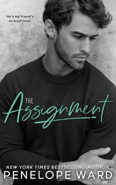 Cover for Penelope Ward Books Inc. · The Assignment (Hardcover Book) (2022)