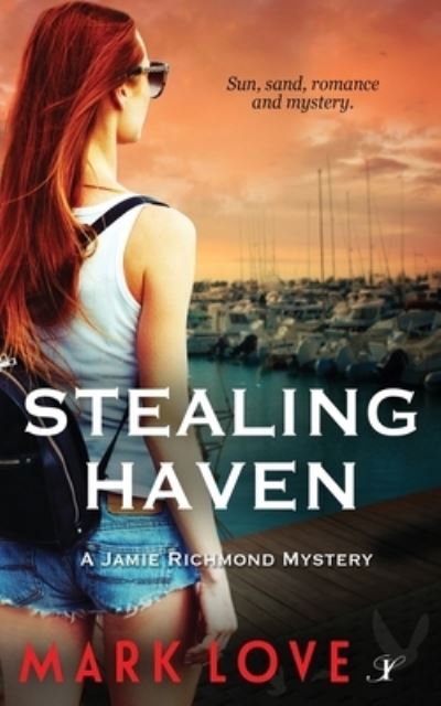 Cover for Mark Love · Stealing Haven (Paperback Book) (2021)