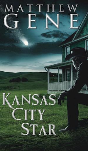 Cover for Matthew Gene · Kansas City Star (Hardcover Book) (2024)