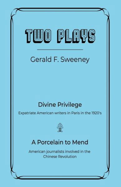 Cover for Sweeney Gerald F. Sweeney · Two Plays (Paperback Book) (2022)