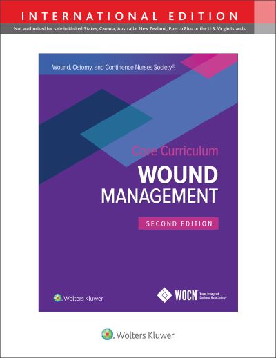 Cover for Laurie L. McNichol · Wound, Ostomy and Continence Nurses Society Core Curriculum: Wound Management (Paperback Book) [Second, International edition] (2021)