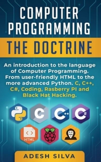 Cover for Adesh Silva · Computer Programming The Doctrine (Taschenbuch) (2019)