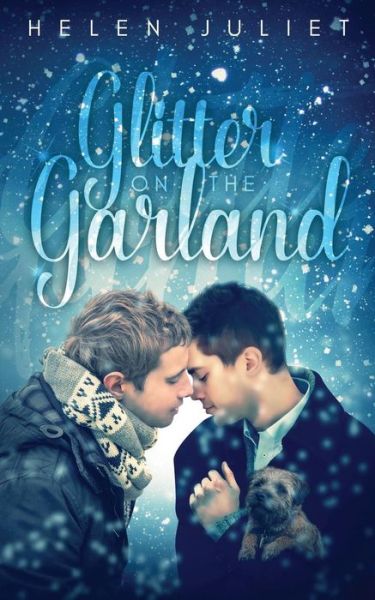 Cover for Helen Juliet · Glitter on the Garland (Pocketbok) (2016)