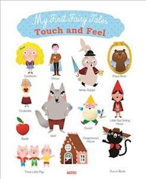 Cover for My First Fairy Tales - Touch and Feel (Board book) (2018)