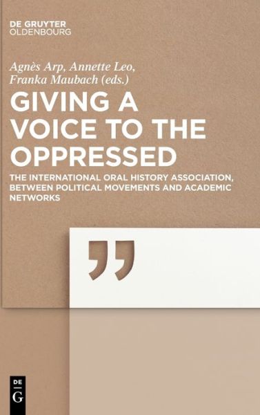 Giving a Voice to the Oppressed - Arp - Bøger -  - 9783110558708 - 16. december 2019