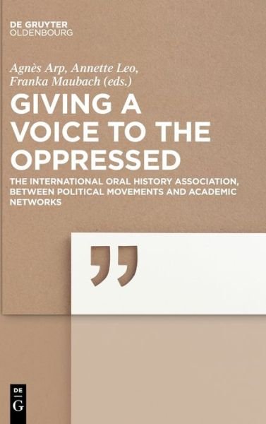 Giving a Voice to the Oppressed - Arp - Bøker -  - 9783110558708 - 16. desember 2019