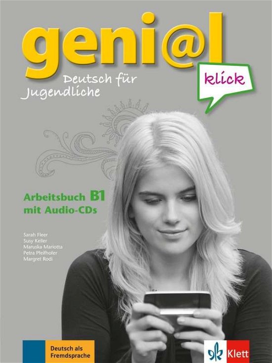 Cover for Ulrike Rylance · Geni@l Klick: Arbeitsbuch B1 Mit 2 Audio Cds (Book) (2014)
