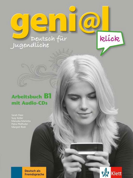 Cover for Ulrike Rylance · Geni@l Klick: Arbeitsbuch B1 Mit 2 Audio Cds (Bok) (2014)