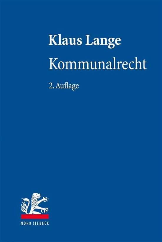 Cover for Klaus Lange · Kommunalrecht (Hardcover Book) [2., uberarbeitete Auflage edition] (2019)