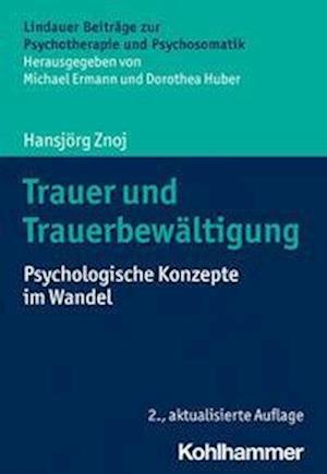 Cover for Znoj · Trauer und Trauerbewältigung (Buch) (2023)