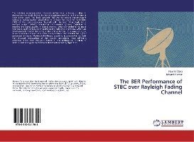 The BER Performance of STBC over R - Garg - Books -  - 9783330341708 - 
