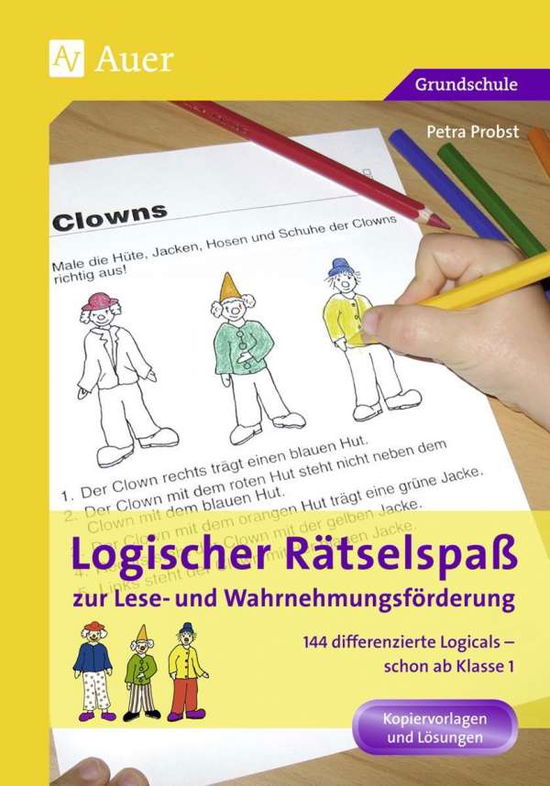 Cover for P. Probst · Logischer Ratselspa] zur Lese- und Wahrnehmungsforderung (Paperback Book) (2017)