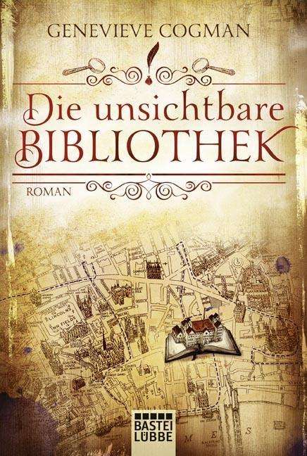 Cover for Genevieve Cogman · Bastei Lübbe.20870 Cogman:Die unsichtba (Book)