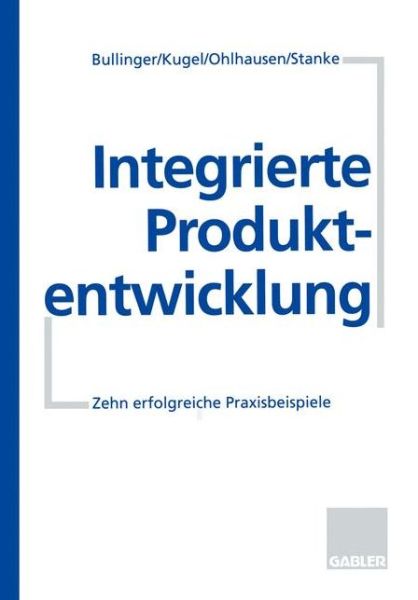 Cover for Hans -j U a Bullinger · Integrierte Produktentwicklung (Paperback Book) [1995 edition] (1995)