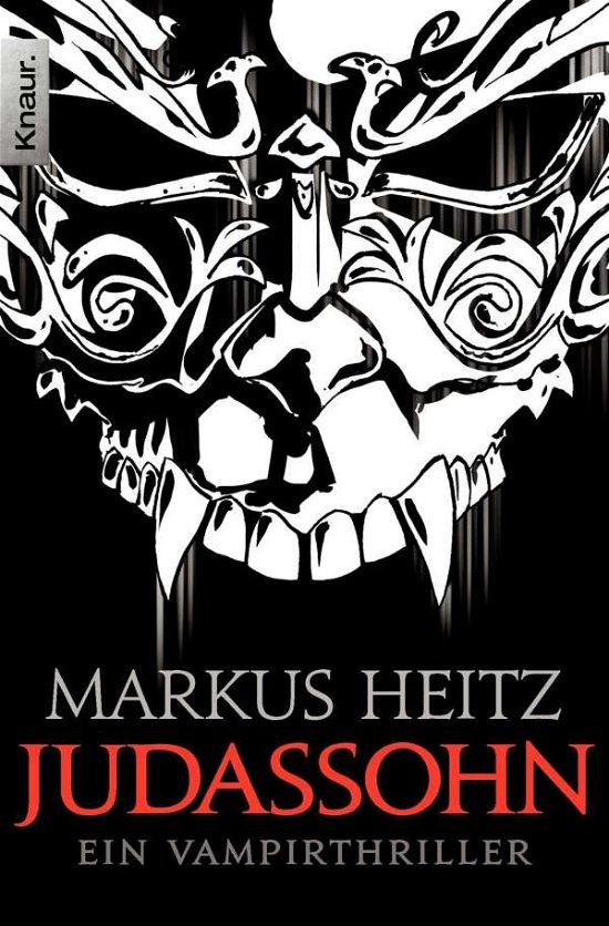 Cover for Markus Heitz · Knaur TB.63770 Heitz.Judassohn (Bog)