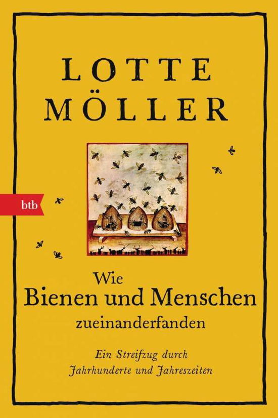 Cover for Möller · Wie Bienen und Menschen zueinand (Book)