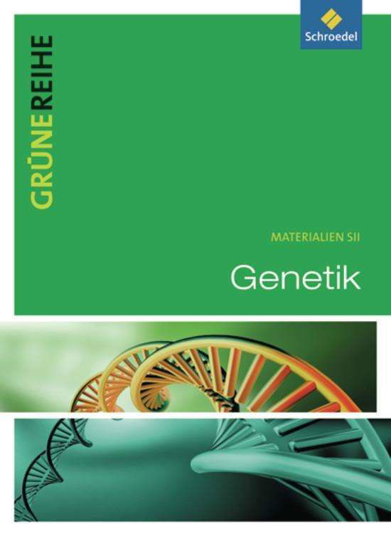 Grüne Reihe. Genetik. Schülerband - Diethard Baron - Books - Schroedel Verlag GmbH - 9783507101708 - July 3, 2012