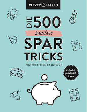 Cover for Die 500 besten Spar-Tricks (Book) (2023)