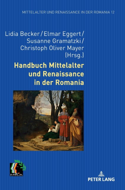 Cover for Handbuch Mittelalter und Renaissance in der Romania (Hardcover Book) (2023)