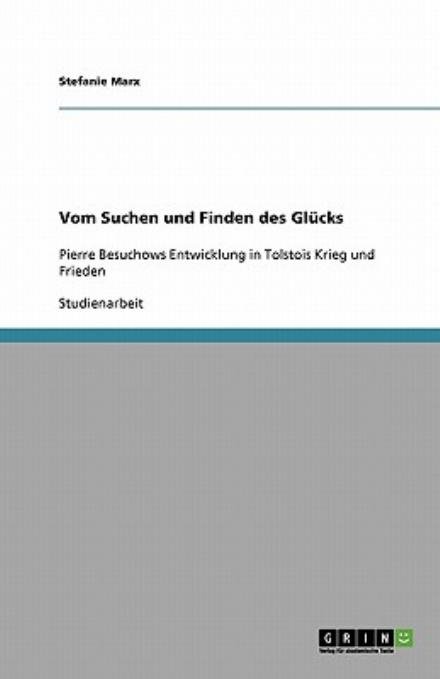 Cover for Marx · Vom Suchen und Finden des Glücks (Bog) [German edition] (2009)