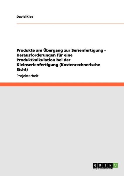 Cover for Klee · Produkte am Übergang zur Serienfer (Book)