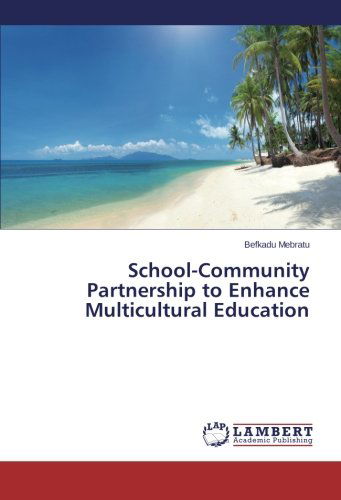 Cover for Befkadu Mebratu · School-community Partnership to Enhance Multicultural Education (Paperback Book) (2014)