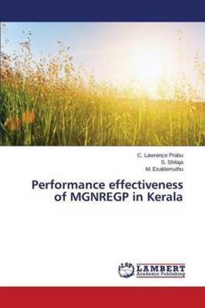 Cover for Esakkimuthu M · Performance Effectiveness of Mgnregp in Kerala (Taschenbuch) (2015)