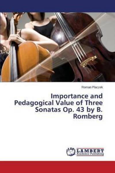 Cover for Placzek · Importance and Pedagogical Valu (Bog) (2015)
