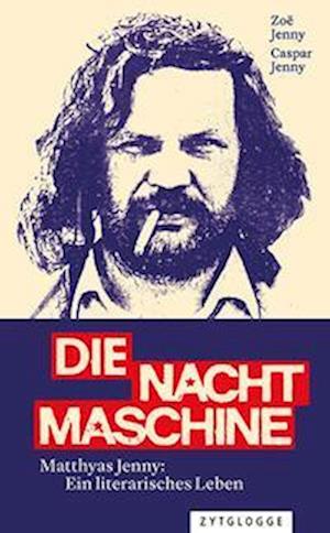 Cover for Zoë Jenny · Die Nachtmaschine (Book) (2024)