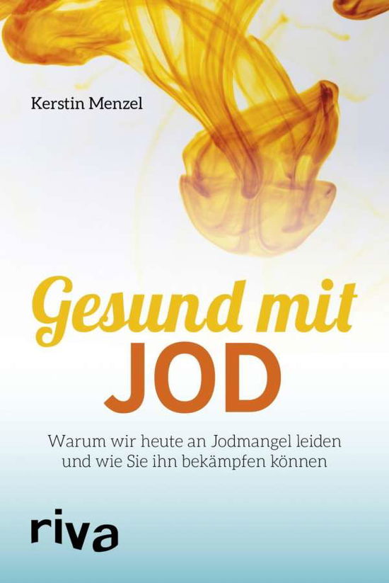 Cover for Menzel · Gesund mit Jod (Book)