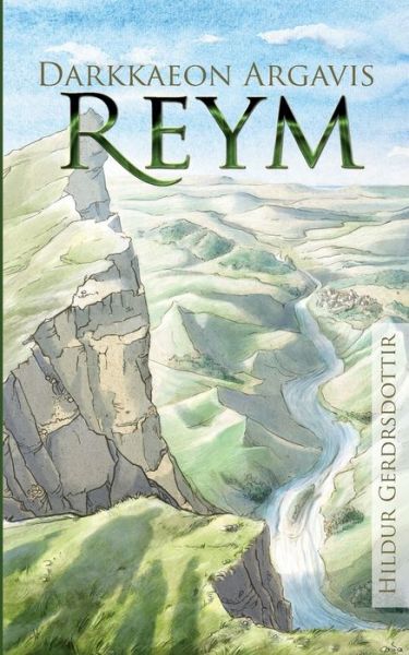 Cover for Hildur Gerdrsdottir · Darkkaeon Argavis Reym (Paperback Book) (2018)