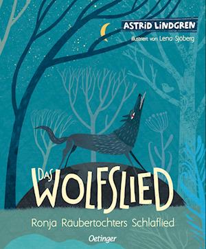 Cover for Astrid Lindgren · Das Wolfslied (Bok) (2023)