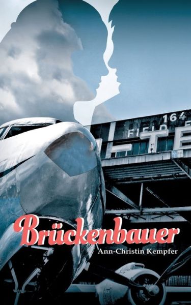 Cover for Ann-Christin Kempfer · Bruckenbauer (Paperback Book) (2021)