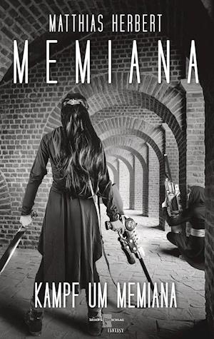 Cover for Matthias Herbert · Memiana 14 - Kampf um Memiana (Hardcover Book) (2021)