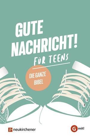 Cover for Neukirchener Verlag · Gute Nachricht! Für Teens (Innbunden bok) (2021)