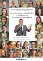 Sport, Bewegung und Gesundheit in nationaler und internationaler Perspektive - Jürgen Hofmann - Books - Hofmann-Verlag GmbH & Co. KG - 9783778091708 - February 12, 2024