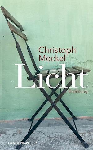 Cover for Christoph Meckel · Licht (Book) (2023)