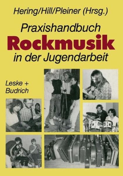 Cover for Wolfgang Hering · Praxishandbuch Rockmusik in Der Jugendarbeit (Pocketbok) [1993 edition] (1993)