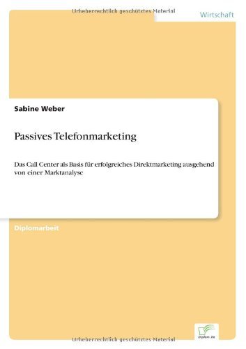 Sabine Weber · Passives Telefonmarketing (Paperback Bog) [German edition] (2001)