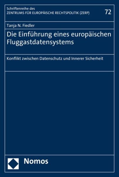 Die Einführung e.europ.Fluggast - Fiedler - Books -  - 9783848732708 - January 3, 2017