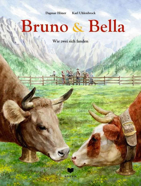 Cover for Höner · Bella &amp; Bruno (Book)