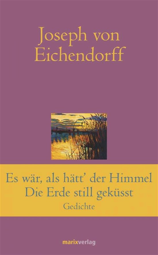 Cover for Eichendorff · Es war, als hätt der Himmel (Book)
