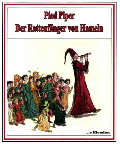 Cover for Browning · Pied Piper. Der Rattenfänger v (Bog)