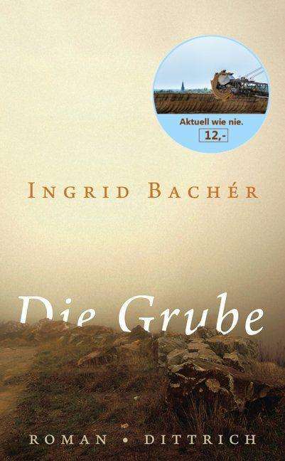 Cover for Bachér · Die Grube (Book)