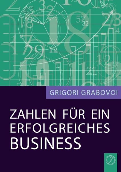 Cover for Grigori Grabovoi · Zahlen Fur Ein Erfolgreiches Business (Paperback Book) [German edition] (2013)