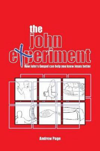 The John Experiment - Andrew Page - Books - VTR Publications - 9783957760708 - March 13, 2017