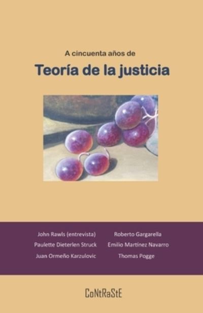 Cover for Dieterlen Struck Paulette Dieterlen Struck · A cincuenta años de Teoría de la Justicia (Paperback Book) (2022)